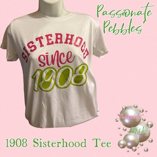 AKA 1908 Sisterhood Tee